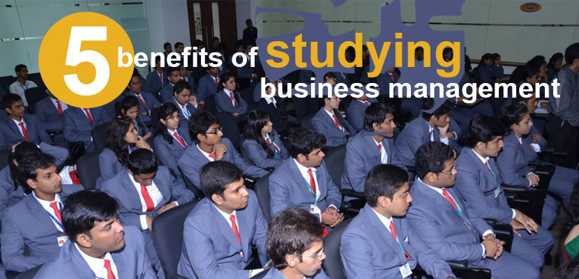 5 benefits of studying business management
