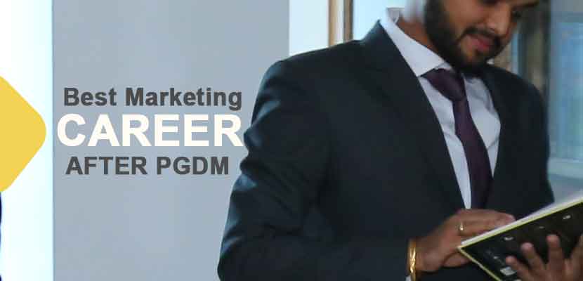 Best Marketing Career Opportunities after PGDM