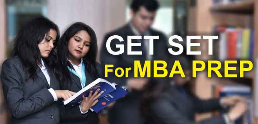 Get set for MBA prep