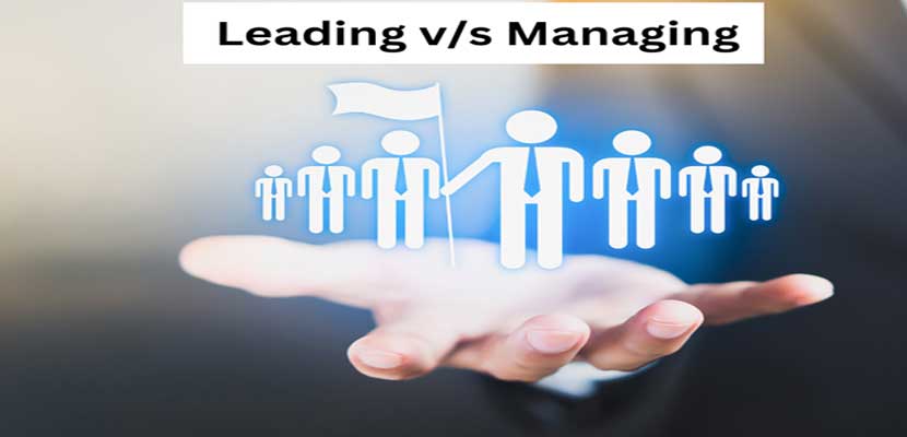 Leading v/s Managing